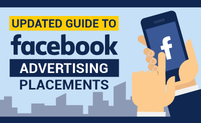 Ultimate guide to facebook advertising placement