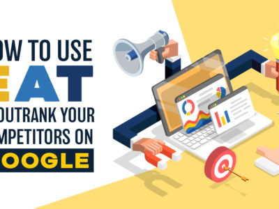 How to Outrak Competitors with Google EAT - Banner