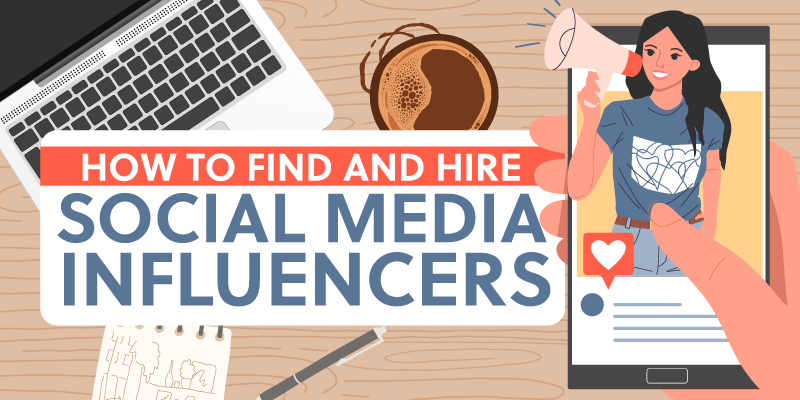 How to Hire an Influencer?