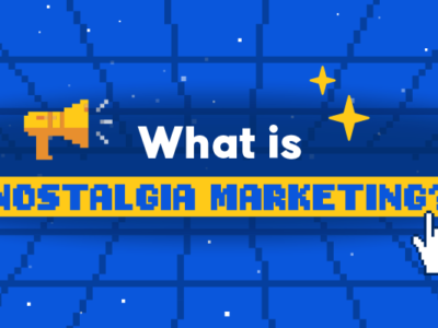 banner about what is nostalgia marketing
